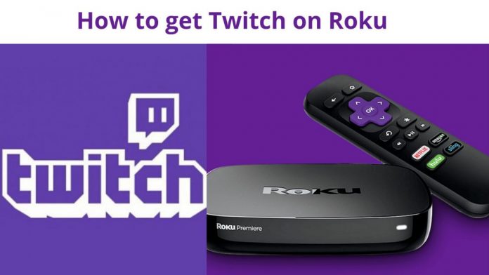 How To get Twitch on Roku