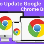 How To update Google Chrome Browser