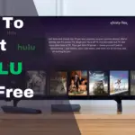 How to get Hulu for free