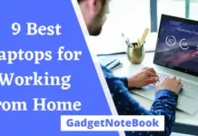 Best Laptops for Working from Home