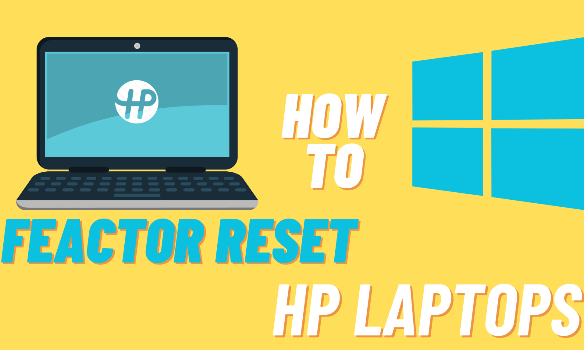 How To Factory Reset Hp Laptops StepByStep Guide Gadgetnotebook