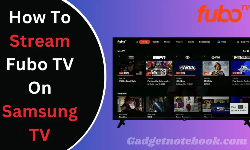 How To Stream Fubo TV On Samsung TV